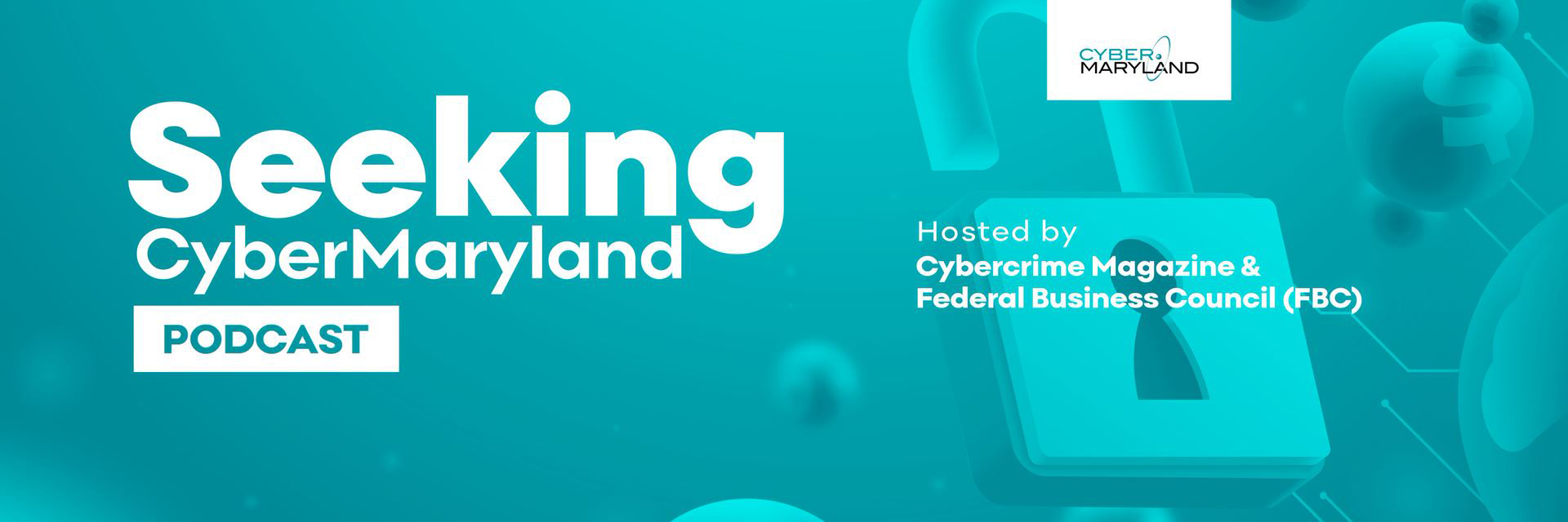 Seeking CyberMaryland Podcast