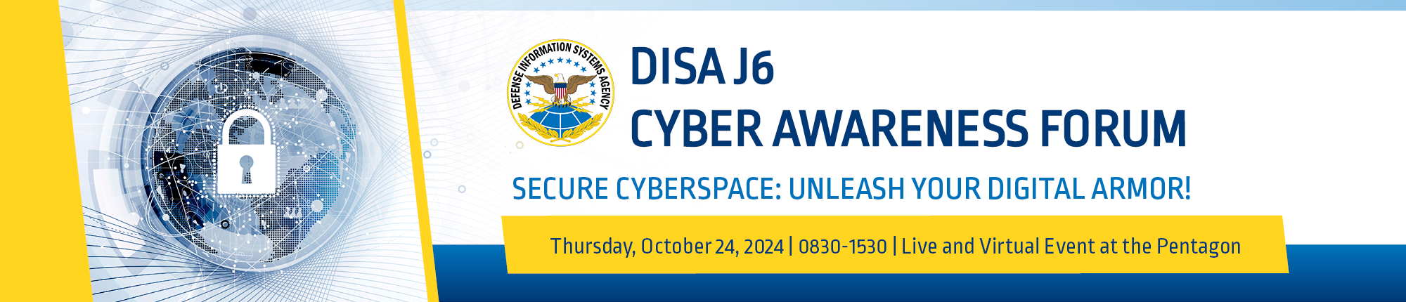 DISA J6 Cyber Awareness Forum